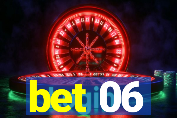 bet 06